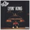 Download track Lyin' King