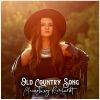 Download track Old Country Song