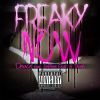 Download track Freaky Now