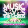 Download track Music Saves The World (Victor Magán Y Jose AM Remix)