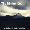 Download track Ballad Of The Mining Company