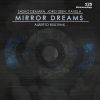 Download track Mirror Dream (Alberto Ruiz Remix)