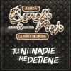 Download track Tú Ni Nadie Me Detiene