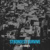 Download track Strongest Survive