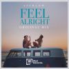 Download track Feel Alright (Radio Edit)