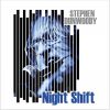 Download track Stephen Dunwoody. Night Shift. 09. Mercy Me