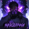 Download track MARQUINHA PHONK (Sped Up)