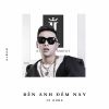 Download track Bên Anh Đêm Nay Remix - Short Version