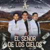 Download track El Señor De Los Cielos