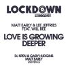 Download track Love Is Growing Deeper (Matt Early Radio Mix)