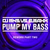 Download track Pump My Bass (Da Twinz Remix)