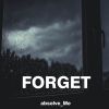 Download track Forget (Instrumental)