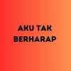 Download track Aku Tak Berharap