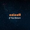 Download track If You Return