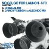 Download track No Go, Go For Launch (Original Mix)