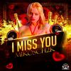 Download track I Miss You (Radio Edit)