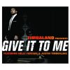 Download track Give It To Me (Instrumental)