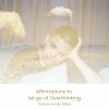 Download track Understanding Overthinking