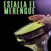 Download track Estalla La Rumba Merenguera