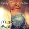 Download track Deep Tech House Music Evolution, Vol. 2 (Mixed By Jora Mihail) Continuous DJ Mix