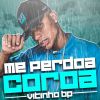 Download track Me Perdoa Coroa