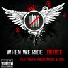 Download track When We Ride