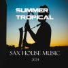 Download track Sax House Forever