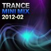 Download track Trance Mini Mix 2012