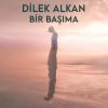 Download track Bir Başıma