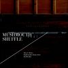 Download track Mushmouth Shuffle