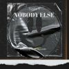 Download track Nobody Else (Original Mix)