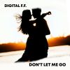 Download track Don't Let Me Go (Extended Mix)