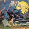 Download track Saint Killed Her