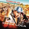 Download track Chica Loca