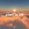 Download track Always The Sun (Extended Mix)