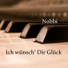 Download track Ich Wünsch Dir Glück