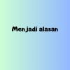 Download track Menjadi Alasan