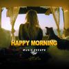 Download track Happy Morning