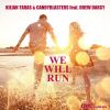 Download track We Will Run (Original Extended Mix)