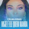 Download track Hoje É Ele Quem Manda