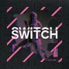 Download track Switch (Club Mix)