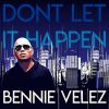 Download track Don't Let It Happen (Remix)