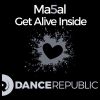 Download track Get Alive Inside (Matteo Sala Mix)