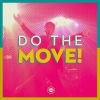 Download track Do The Move