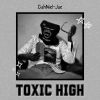 Download track Toxic High (Prelude)