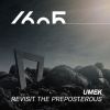 Download track Revisit The Preposterous (Original Mix)