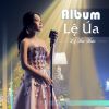 Download track Lệ Úa