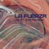 Download track La Fuerza