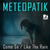 Download track Like The Rain (Slow)