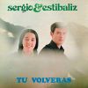 Download track Tú Volverás (Remasterizado)